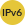 IPv6 network supported